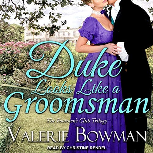 Duke Looks Like a Groomsman by Valerie Bowman