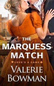 The Marquess Match by Valerie Bowman