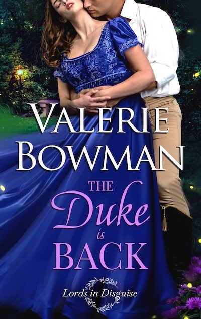 Book cover for The Duke is Back by Valerie Bowman